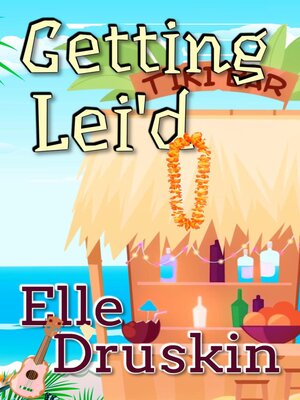 cover image of Getting Lei'd